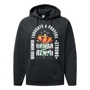 Pray For Maui Hawaii Strong Performance Fleece Hoodie