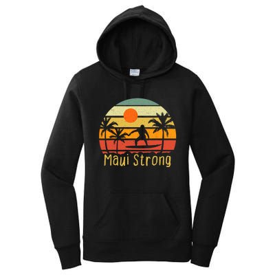 Pray For Maui Hawaii Strong Maui Women's Pullover Hoodie