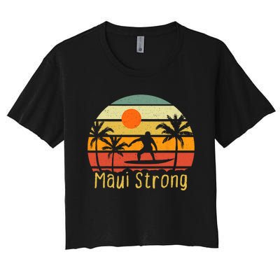 Pray For Maui Hawaii Strong Maui Women's Crop Top Tee