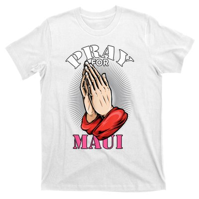 Pray For Maui Hawaii Strong T-Shirt