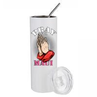 Pray For Maui Hawaii Strong Stainless Steel Tumbler