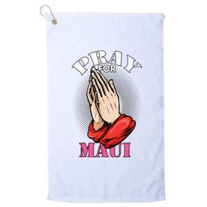 Pray For Maui Hawaii Strong Platinum Collection Golf Towel