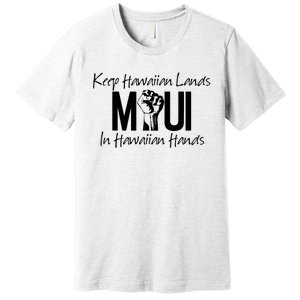 Pray For Maui Hawaii Strong Premium T-Shirt