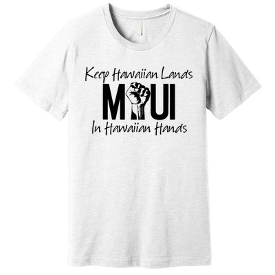 Pray For Maui Hawaii Strong Premium T-Shirt