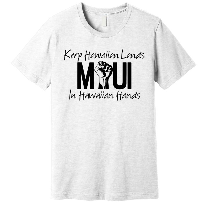 Pray For Maui Hawaii Strong Premium T-Shirt