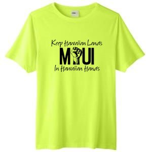 Pray For Maui Hawaii Strong Tall Fusion ChromaSoft Performance T-Shirt