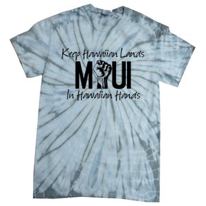 Pray For Maui Hawaii Strong Tie-Dye T-Shirt