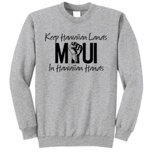 Pray For Maui Hawaii Strong Sweatshirt