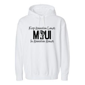 Pray For Maui Hawaii Strong Garment-Dyed Fleece Hoodie