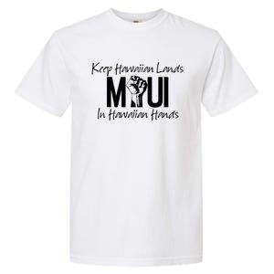 Pray For Maui Hawaii Strong Garment-Dyed Heavyweight T-Shirt