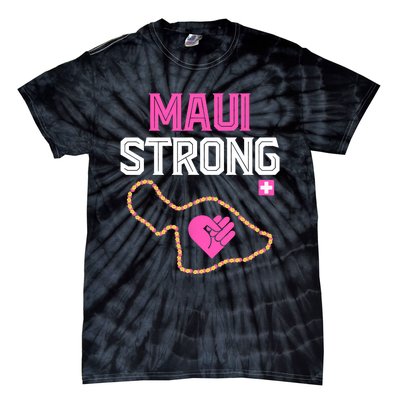 Pray For Maui Hawaii Strong Design Tie-Dye T-Shirt