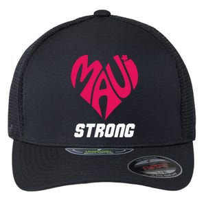 Pray For Maui Hawaii Strong Maui Wildfire Support Men Women Flexfit Unipanel Trucker Cap