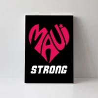 Pray For Maui Hawaii Strong Maui Wildfire Support Men Women Canvas