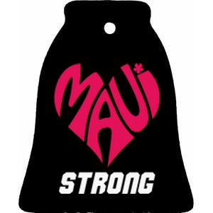 Pray For Maui Hawaii Strong Maui Wildfire Support Men Women Ceramic Bell Ornament