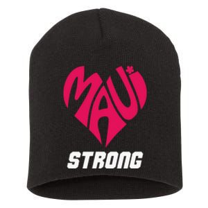 Pray For Maui Hawaii Strong Maui Wildfire Support Men Women Short Acrylic Beanie