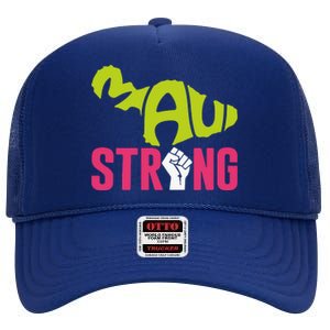 Pray For Maui Hawaii Beach Strong Gift High Crown Mesh Back Trucker Hat