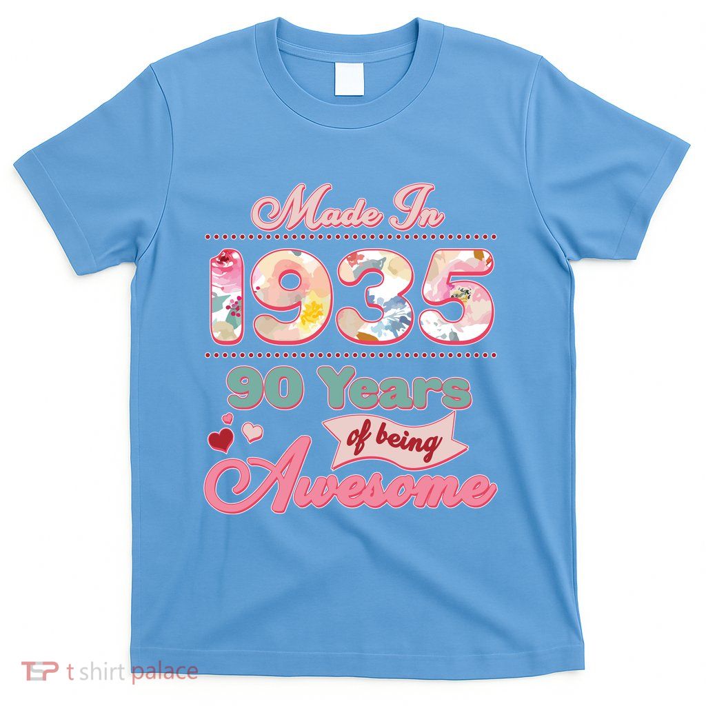 Pink Floral Made In 1935 90 Years Of Being Awesome Birthday T-Shirt