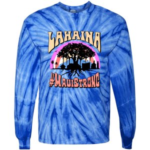 Pray For Maui Hawaii Lahaina Banyan Tree Gift Tie-Dye Long Sleeve Shirt