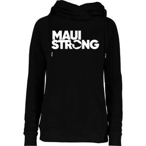 Pray For Maui Hawaii Strong I Stand With Maui Womens Funnel Neck Pullover Hood