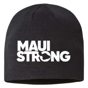 Pray For Maui Hawaii Strong I Stand With Maui Sustainable Beanie