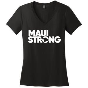 Pray For Maui Hawaii Strong I Stand With Maui Women's V-Neck T-Shirt