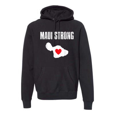 Pray For Maui Hawaii Strong Premium Hoodie