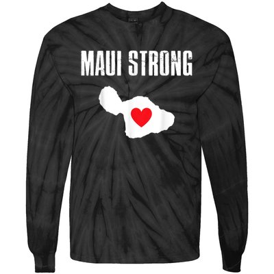 Pray For Maui Hawaii Strong Tie-Dye Long Sleeve Shirt