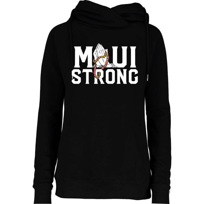 Pray For Maui Hawaii Maui Hawaii Strong Design Womens Funnel Neck Pullover Hood