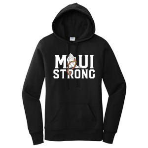 Pray For Maui Hawaii Maui Hawaii Strong Design Women's Pullover Hoodie