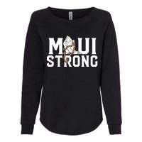 Pray For Maui Hawaii Maui Hawaii Strong Design Womens California Wash Sweatshirt