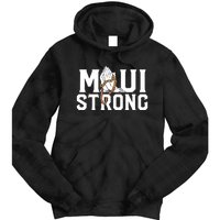 Pray For Maui Hawaii Maui Hawaii Strong Design Tie Dye Hoodie