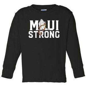 Pray For Maui Hawaii Maui Hawaii Strong Design Toddler Long Sleeve Shirt