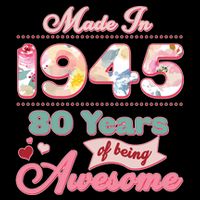 Pink Floral Made In 1945 80 Years Of Being Awesome Birthday Ladies Long Sleeve Shirt