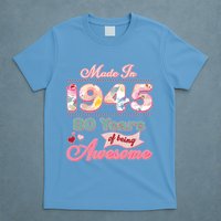 Pink Floral Made In 1945 80 Years Of Being Awesome Birthday T-Shirt
