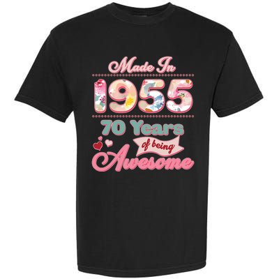 Pink Floral Made In 1955 70 Years Of Being Awesome Birthday Garment-Dyed Heavyweight T-Shirt