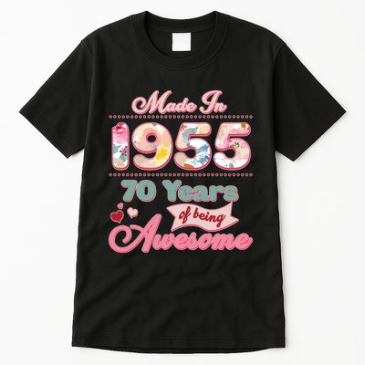 Pink Floral Made In 1955 70 Years Of Being Awesome Birthday Tall T-Shirt