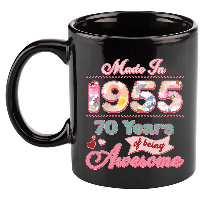Pink Floral Made In 1955 70 Years Of Being Awesome Birthday 11oz C Handle Ceramic Mug