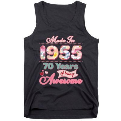 Pink Floral Made In 1955 70 Years Of Being Awesome Birthday Tank Top