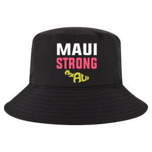 Pray For Maui Hawaii Strong Gift Lahaina Fires Cool Comfort Performance Bucket Hat