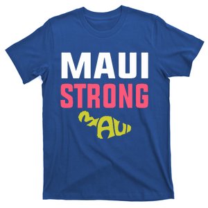 Pray For Maui Hawaii Strong Gift Lahaina Fires T-Shirt