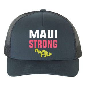 Pray For Maui Hawaii Strong Gift Lahaina Fires Yupoong Adult 5-Panel Trucker Hat