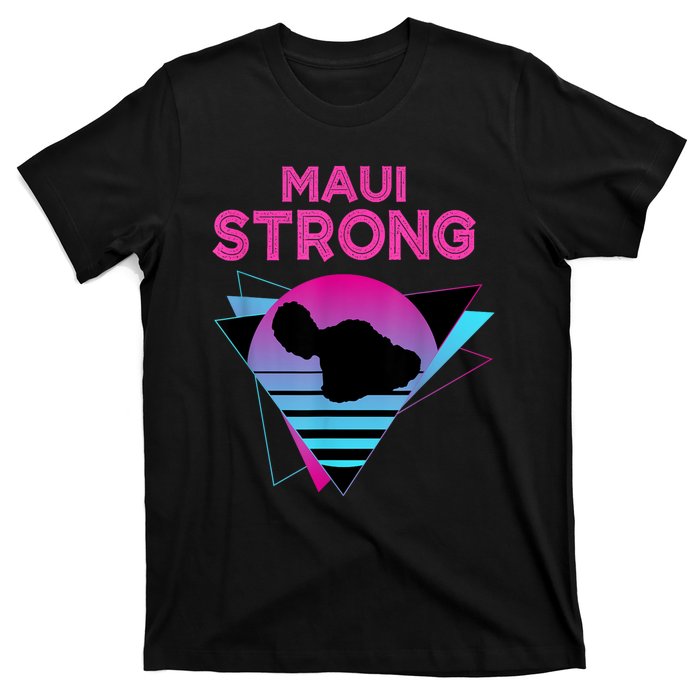 Pray For Maui Hawaii Strong Vintage Maui Hawaii Strong T-Shirt