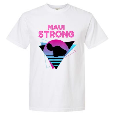 Pray For Maui Hawaii Strong Vintage Maui Hawaii Strong Garment-Dyed Heavyweight T-Shirt