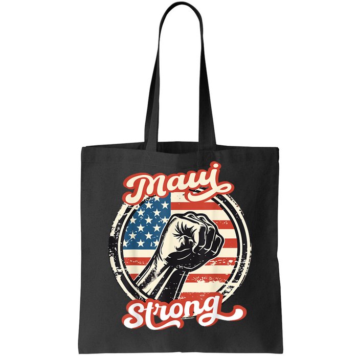 Pray For Maui Hawaii Strong Tote Bag