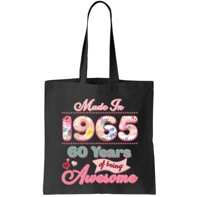 Pink Floral Made In 1965 60 Years Of Being Awesome Birthday Bag