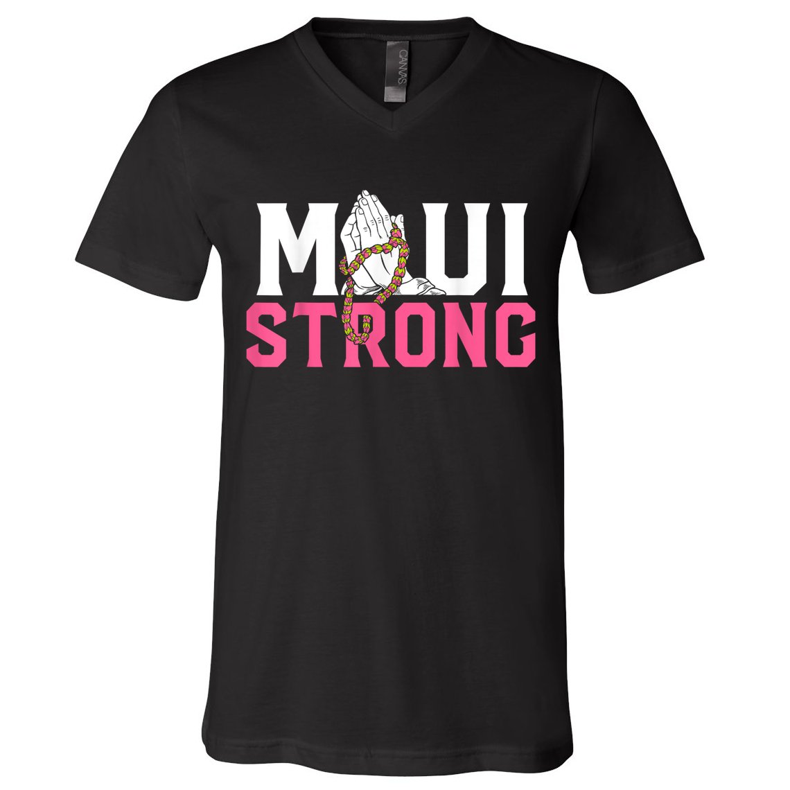 Pray For Maui Hawaii Strong V-Neck T-Shirt