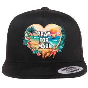 Pray For Maui Pray For Hawaii Wildfire Support Flat Bill Trucker Hat