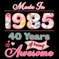 Pink Floral Made In 1985 40 Years Of Being Awesome Birthday Cooling Performance Crew T-Shirt
