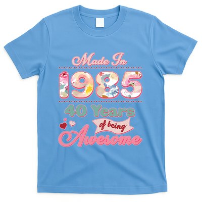 Pink Floral Made In 1985 40 Years Of Being Awesome Birthday T-Shirt