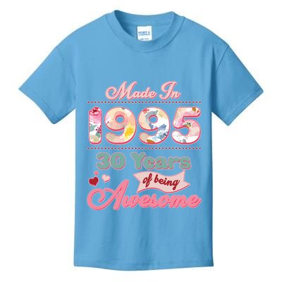 Pink Floral Made In 1995 30 Years Of Being Awesome Birthday Kids T-Shirt